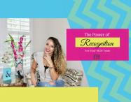 The Power of Recognition for Your MLM Team