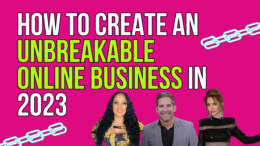 How to create an Unbreakable Online Business In 2023